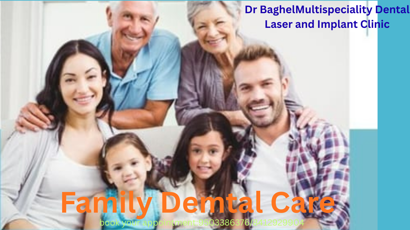 FAMILY DENTAL CARE